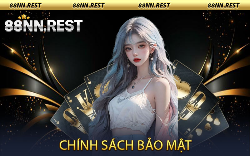 Chính Sách Bảo Mật